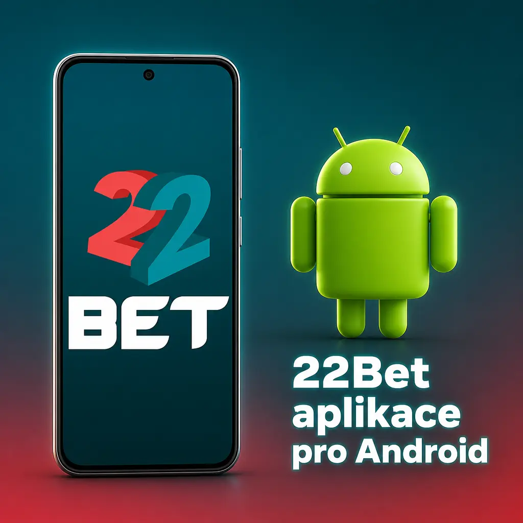 Stažení a instalace aplikace 22Bet pro Android ve formátu APK pro mobilní sázení na sport a casino