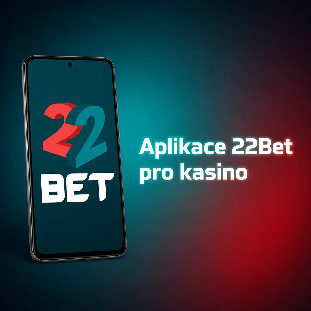 Mobilní aplikace 22Bet pro Android a iOS s kasino sekcí, sloty, stolními hrami a rychlými vklady přes Google Pay