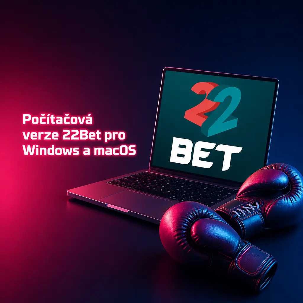 Sázení přes 22Bet na počítači s Windows a macOS ve webovém prohlížeči bez instalace