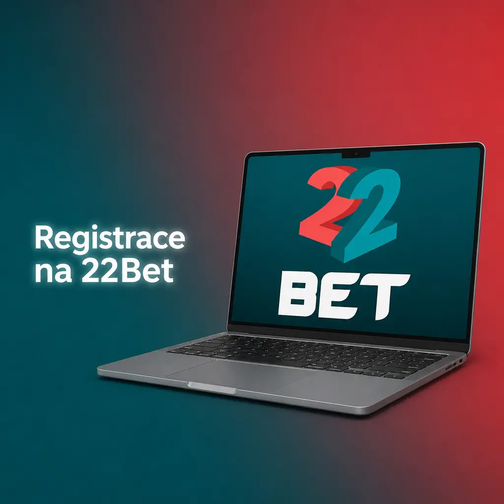 Registrace na 22Bet – návod krok za krokem k založení účtu a aktivaci uvítacích bonusů pro sázení a casino
